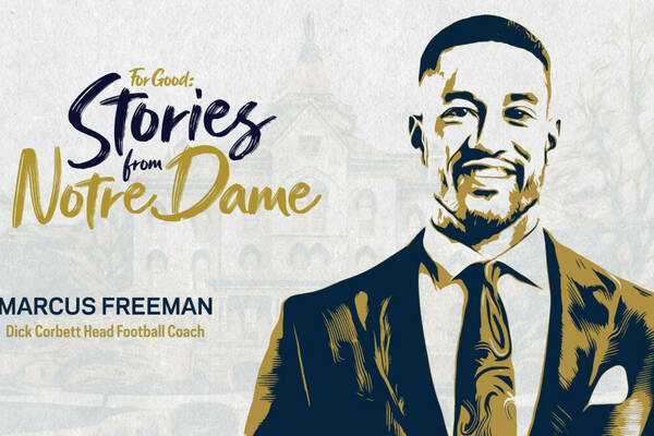 Marcus Freeman on 'For Good: Stories from Notre Dame'